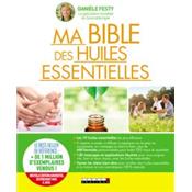 Ma Bible des huiles essentielles